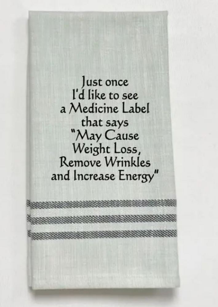 Just once I would like to see... Kitchen Towel
