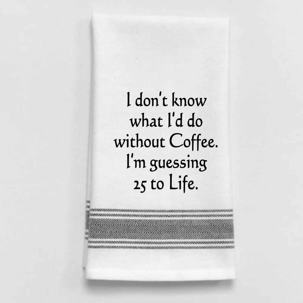 BB-I-337 I don’t know what I'd do without Coffee...