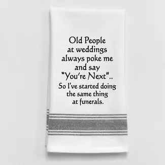 BB-O-31 Old People At Weddings Always Poke Me and Say...