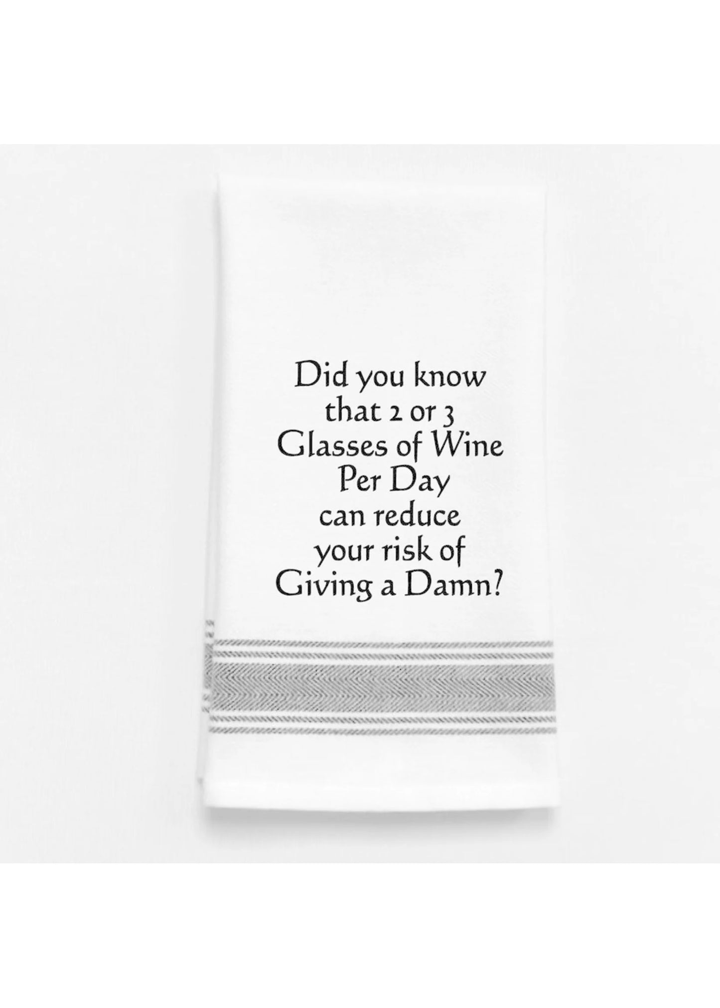 Did you know that 2 or 3 glasses a wine... Kitchen Towel