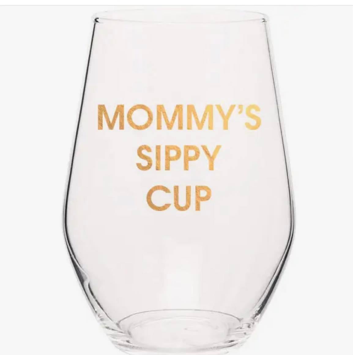 Mommy's Sippy Cup Wine Glass
