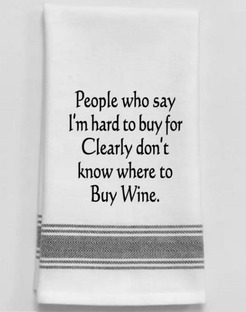 People who say I'm hard to buy for... Kitchen Towel