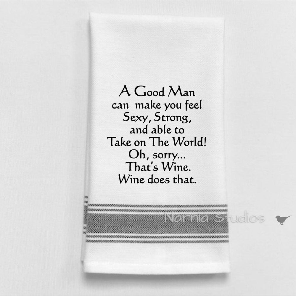A Good Man... Kitchen Towel