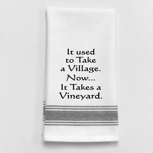 It used to Take a Village... Kitchen Towel