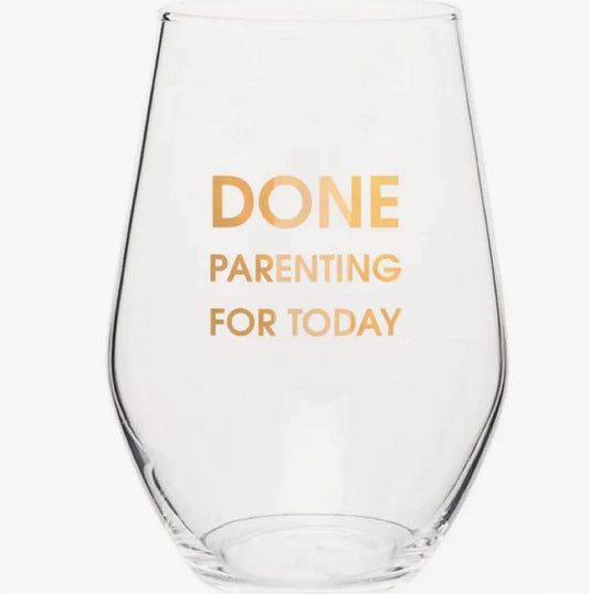 Done Parenting Wine Glass
