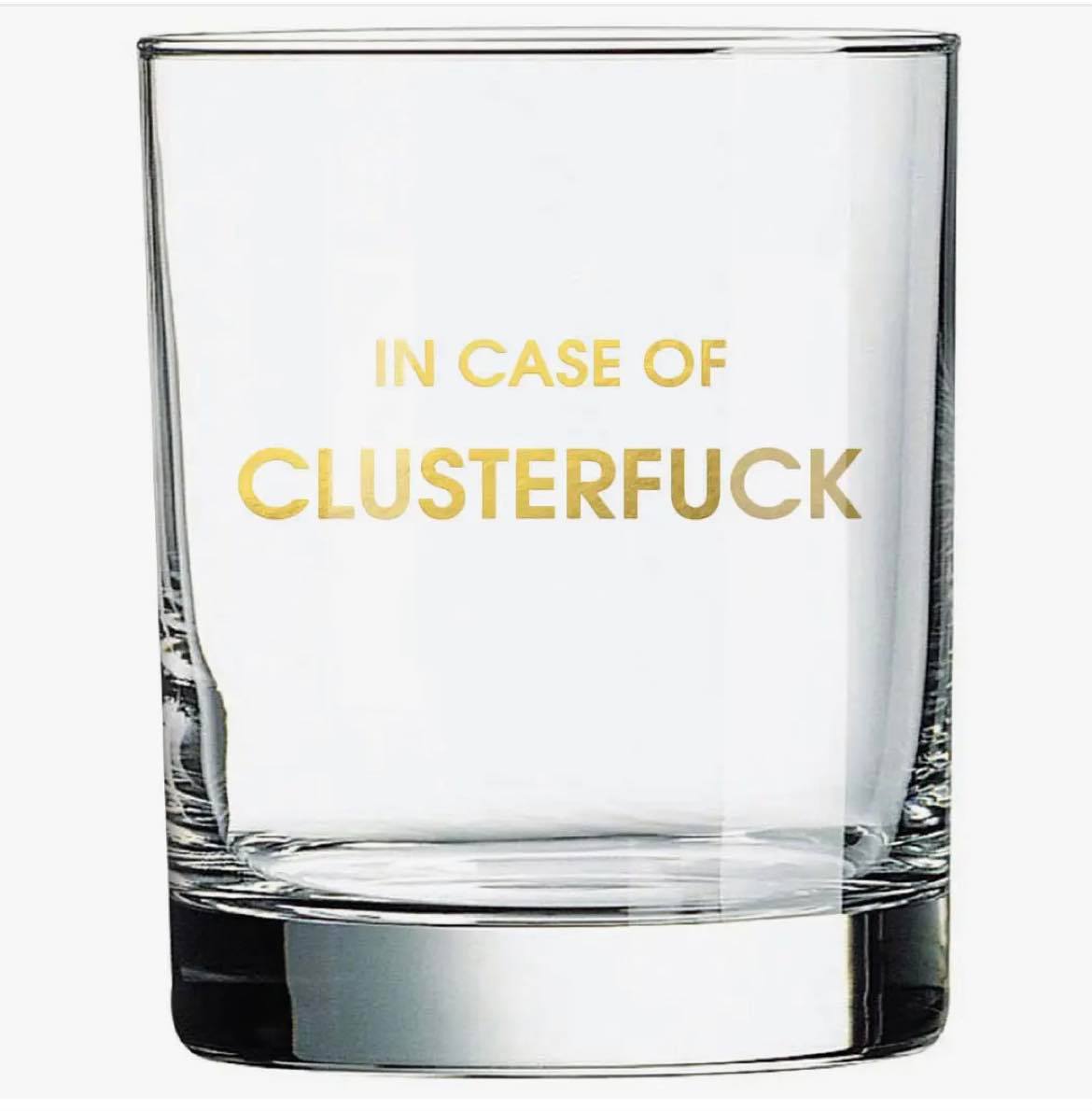 In Case of Clusterfuck Rock Glass